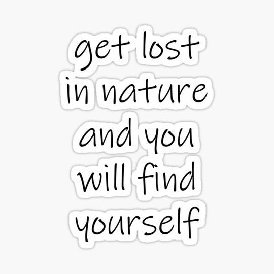 Discover Nature quote, wild life, yoga, meditation
