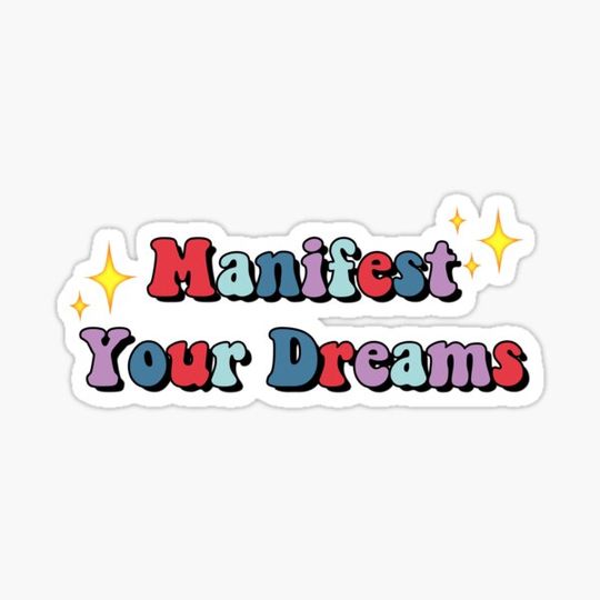 Discover Manifest Your Dreams
