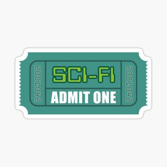 Discover Sci-Fi Movie Ticket