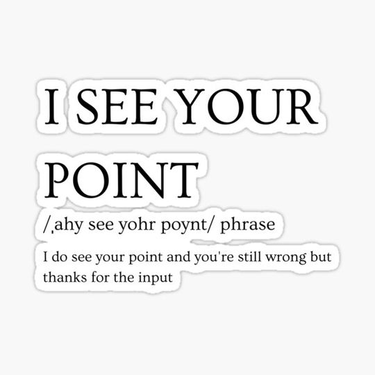 Discover I see your point - Office Humor