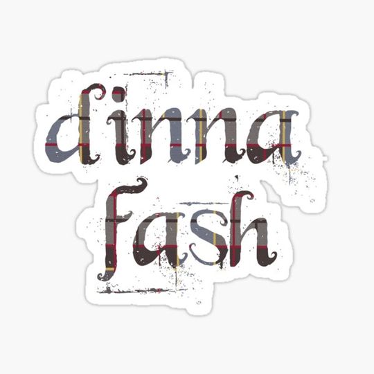 Discover dinna fash, don't worry Outlander fans!