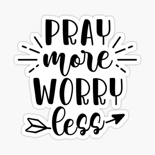 Discover Pray More Worry Less