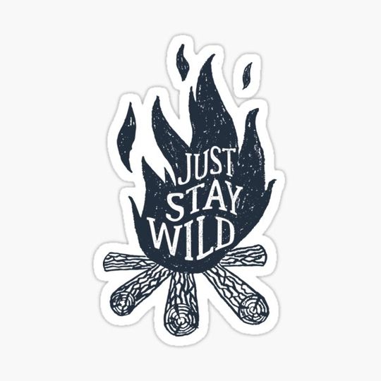 Discover Just Stay Wild