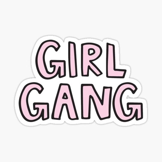 Discover girl gang