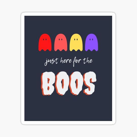 Discover Just Here For The Boos Halloween Design