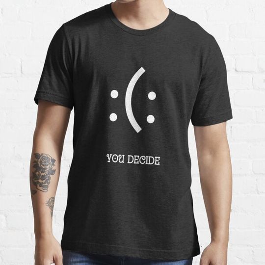 Discover You decide T-Shirt design