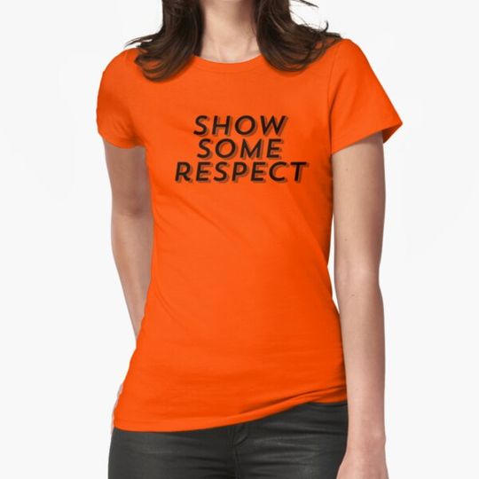 Discover Show some respect