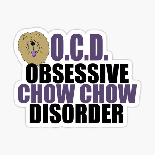 Discover Obsessive Chow Chow Disorder