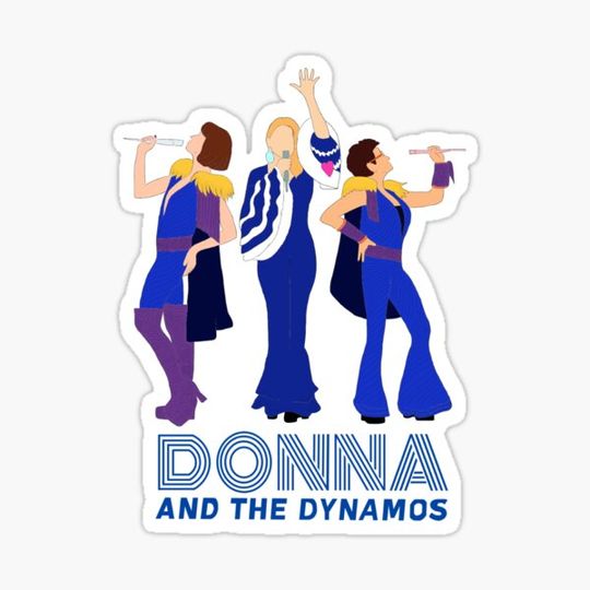 Discover Donna and The Dynamos Mamma Mia