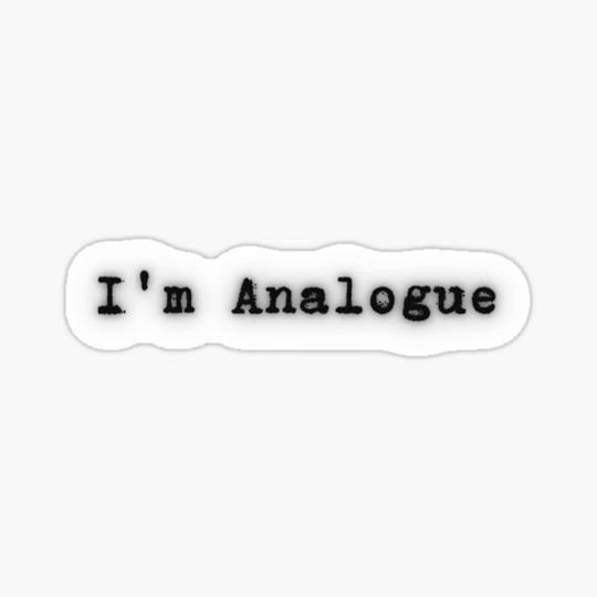 Discover I'm Analogue