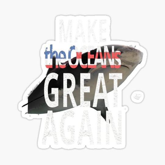 Discover Make the Oceans Great Again - Tiger Shark