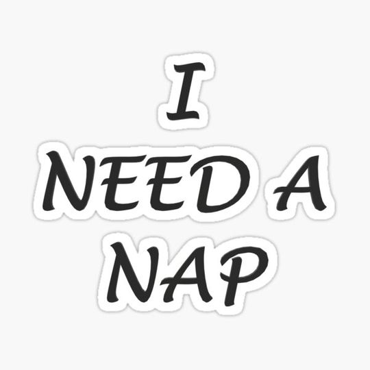 Discover I Need A Nap