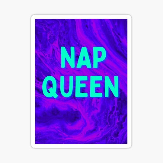 NAP QUEEN