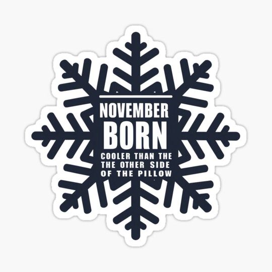 Discover November Born Snowflake