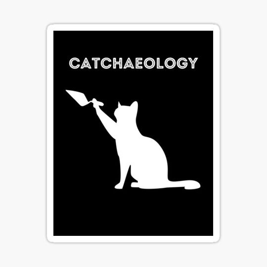 Discover Cat Archaeologist - Funny Archaeology