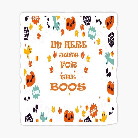 Discover i'm here just for the Boos T-shirt, Halloween T-shirt,  halloween Design