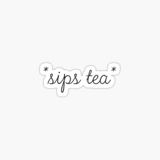 Discover *sips tea*