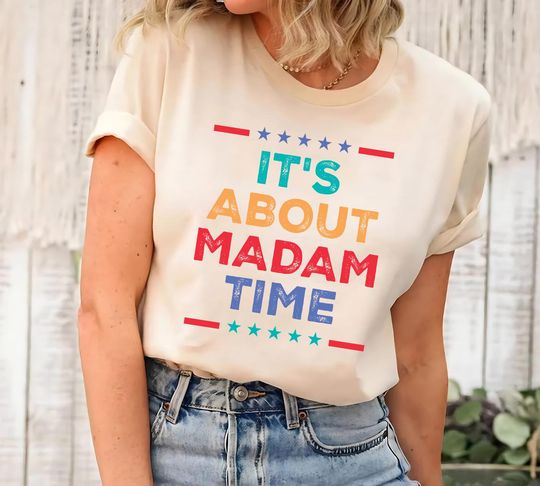 Discover Kamala Harris 2024 Shirt, It's About Madam Time Tee, Childless Cat Lady Shirt, Equal Rights, Election 2024, Unisex Madam President Shirt
