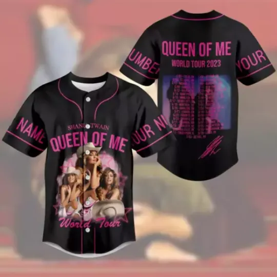 Discover Shania Twain Queen Of Me World Tour 2023 Personalized Baseball Jersey Shirt