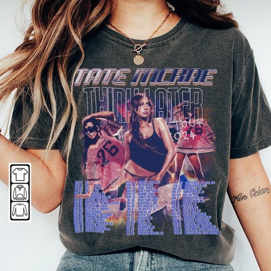 Discover Tate Mcrae The Think Later 90s Shirt, Bootleg Music World Tour 2024 tshirt