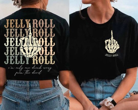 Discover Jelly Roll , American Rock Singer Even Savage Bitches, Go to Heaven , Country Music Shirt