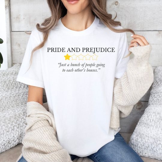 Discover Funny Pride and Prejudice Shirt, Sarcastic Jane Austen Tshirt