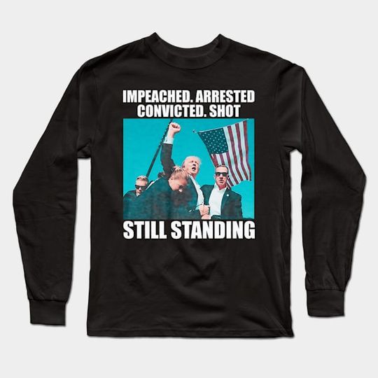 Discover Donald Trump Shot Long Sleeve Shirt, Trump Shot Long Sleeve T-Shirt LG90