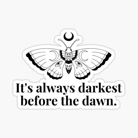 Discover It's always darkest before the dawn - florence and the machine