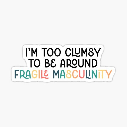 Discover Fragile Masculinity