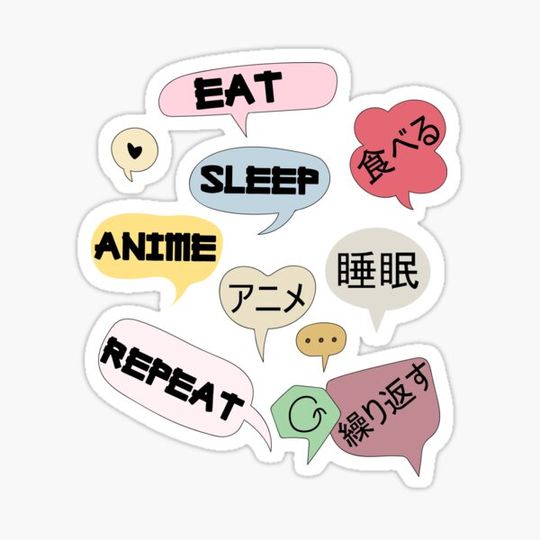 Discover eat sleep anime repeat
