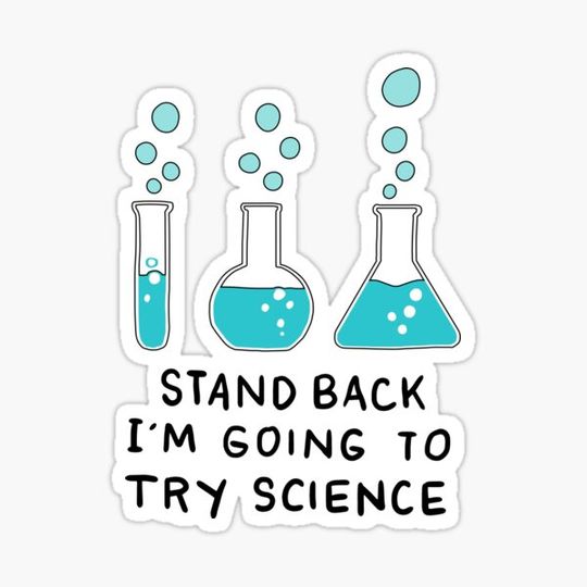 Discover Stand Back I'm Going to Try Science