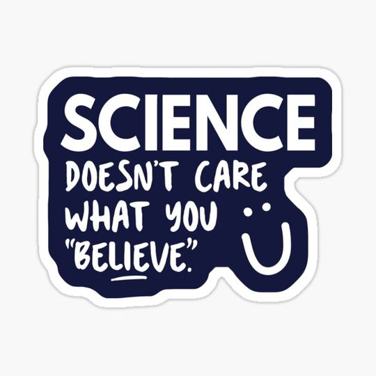 Discover Science Doesn't Care What You Believe