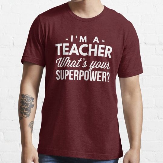 Discover I'm a Teacher what's your superpower?
