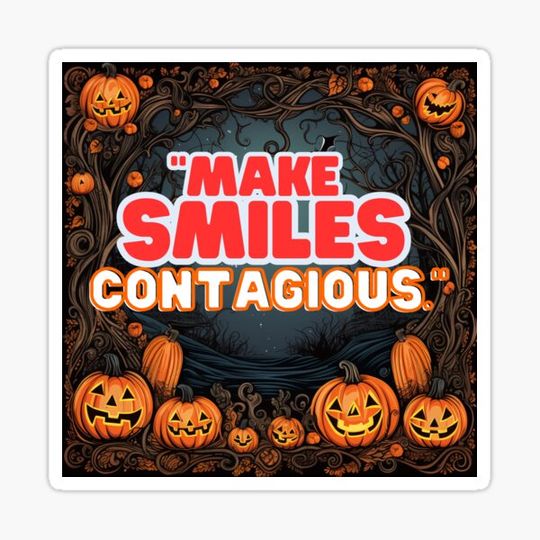 Discover Make Smiles Contagious T-Shirts