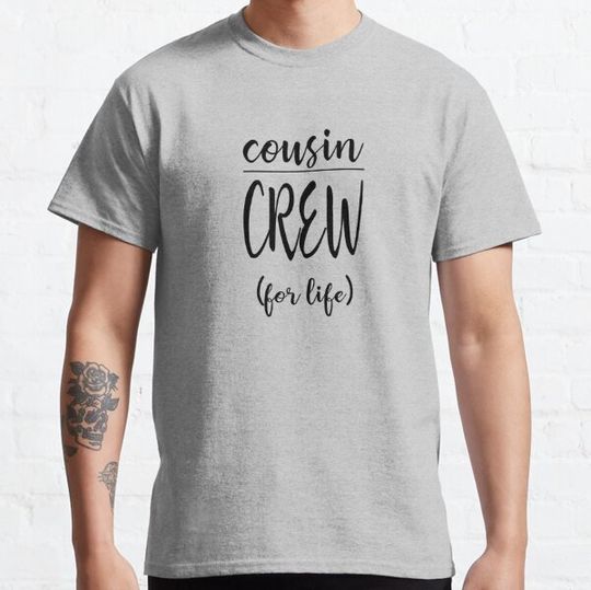 Discover Cousin Crew (for life)