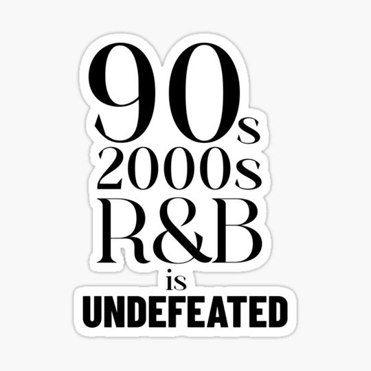 Discover 90s, 2000s R'n'B is Undefeated, shirt, Classic look