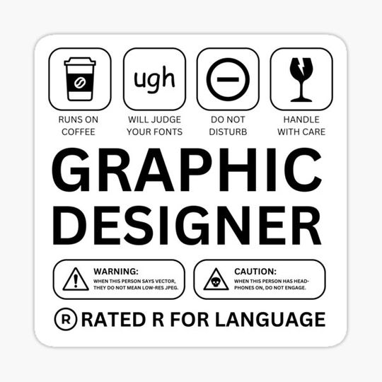 Discover Graphic Designer Career Warning Label