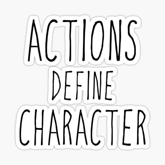 Discover Actions Define Character
