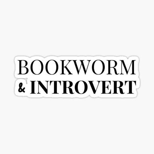 Discover BOOKWORM & INTROVERT - Book Lover