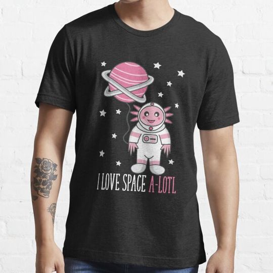 Discover Love Space A-Lotl Cute Outer Space Axolotl