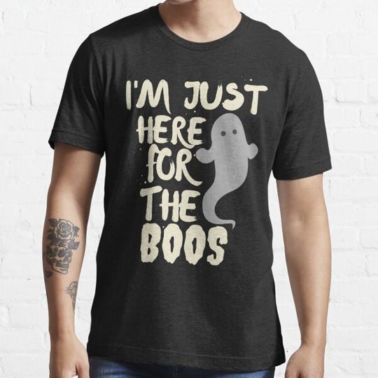 Discover I'm Just Here For The Boos, Halloween Funny Ghost Quote
