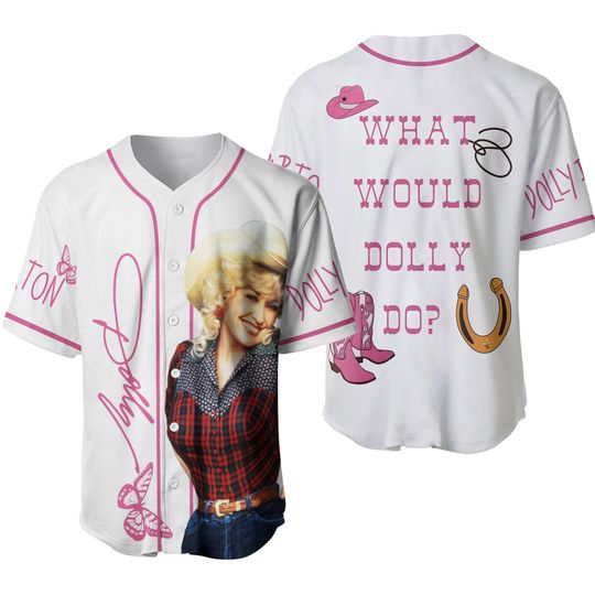 Discover What Would Dolly Do Baseball Jersey
