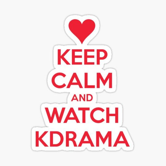 Discover Keep Calm and Watch Kdrama Sticker