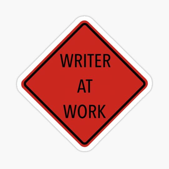 Discover Writer At Work Warning Sign - Red