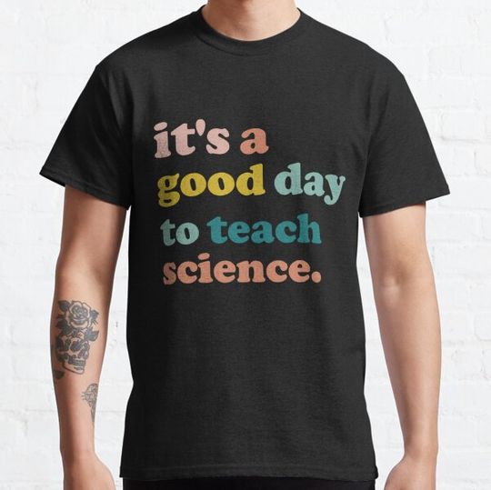 Discover It Is A Good Day To Teach Science Teacher Biology Teacher