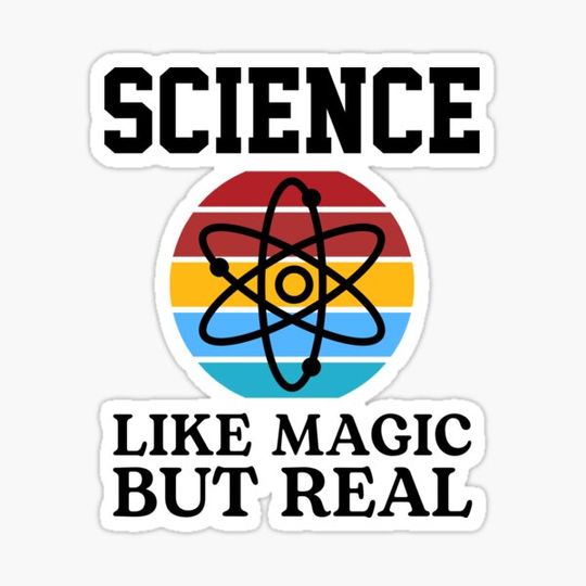 Discover Science Like Magic But Real Funny Scientist Teacher Student