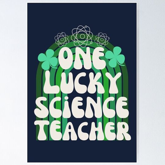 Discover One Lucky Science Teacher St Patricks Day