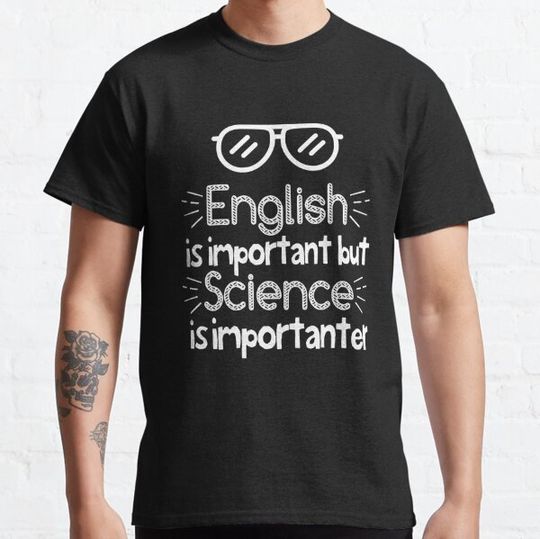 Discover English Is Important But Science Is Importanter
