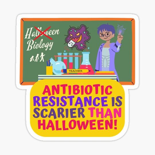 Discover Antibiotic Resistance Is Scarier Than Halloween, Male Biology Teacher Halloween Design