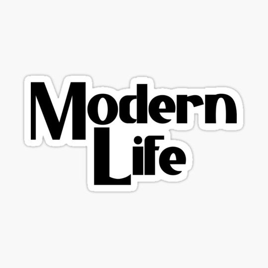 Discover Modern Life - Bold Black Text